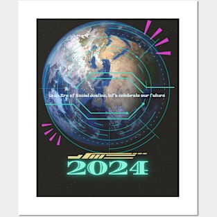 2024 IN AN ERA OF SOCIAL JUSTICE LET'S CELEBRATE OUR FUTURE Posters and Art